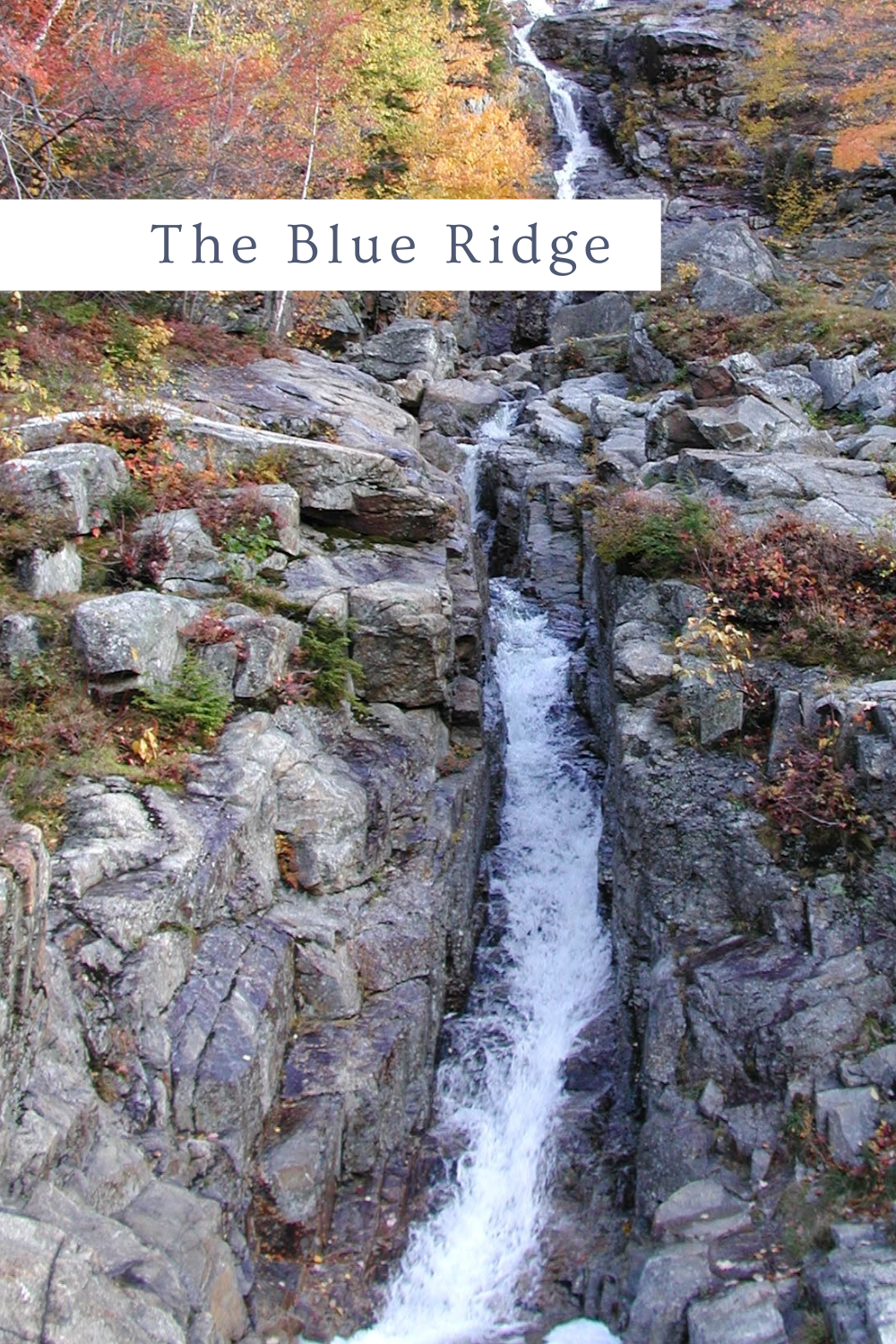 The Blue Ridge
