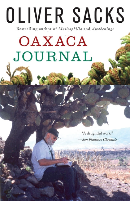 Oaxaca Journal by Sacks, Oliver